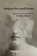 imagine the small bones - Paperback