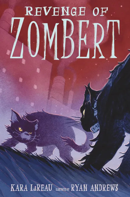 Revenge of Zombert - Hardcover