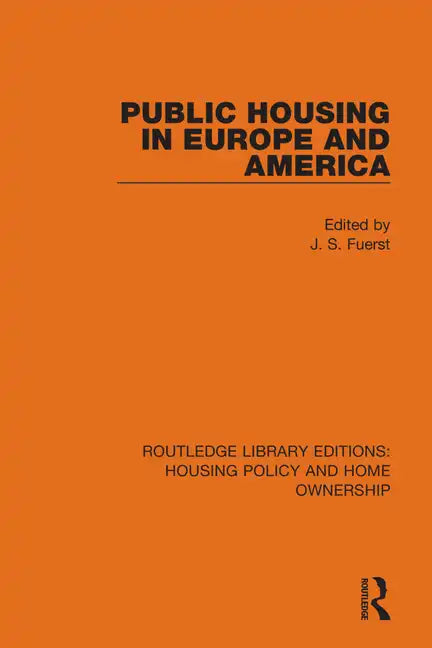 Public Housing in Europe and America - Paperback