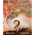 The Sorry Seeds - Hardcover