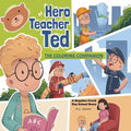 Hero Teacher Ted: The Coloring Companion - Paperback
