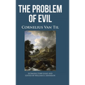 The Problem of Evil - Hardcover