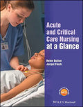 Acute and Critical Care Nursing at a Glance - Paperback