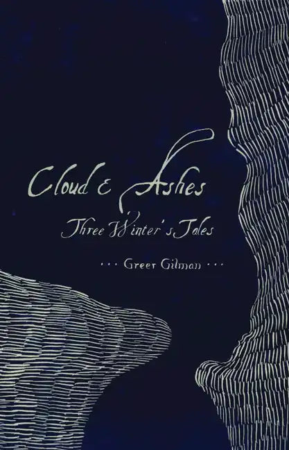 Cloud & Ashes: Three Winter's Tales - Paperback