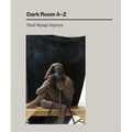Paul Mpagi Sepuya: Dark Room A-Z - Hardcover