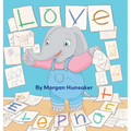 Love Elephant - Hardcover