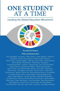 One Student at a Time. Leading the Global Education Movement. - Paperback