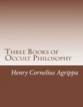 Three Books of Occult Philosophy - Paperback
