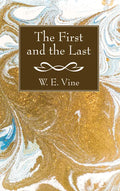 The First and the Last - Paperback