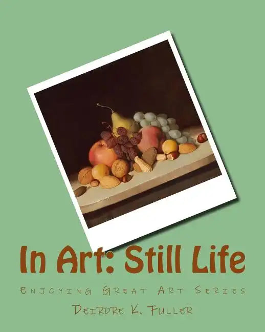 In Art: Still Life - Paperback