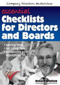 Essential Checklists for Directors and Boards: Helping you save time, avoid risk and protect your reputation - Paperback
