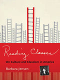 Reading Classes: On Culture and Classism in America - Paperback