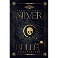 Silver Bullet - Paperback