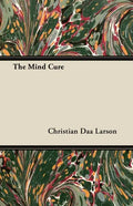 The Mind Cure - Paperback