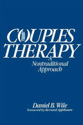 Couples Therapy: A Nontraditional Approach - Paperback