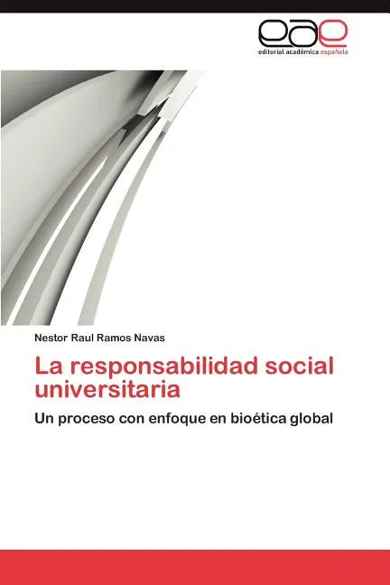 La Responsabilidad Social Universitaria - Paperback