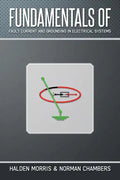 Fundamentals of Fault Current and Grounding in Electrical Systems - Paperback