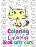 Coloring Calendar 2020 Cute Cats - Paperback