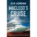 Macleod's Cruise: A Highlands and Islands Detective Thriller - Paperback