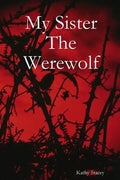 My Sister The Werewolf - Paperback