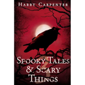 Spooky Tales & Scary Things 3 - Paperback