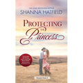 Protecting the Princess: A Small-Town Clean Romance - Paperback