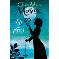 Mosaic: Life in pieces - Paperback