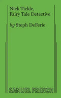 Nick Tickle, Fairy Tale Detective - Paperback