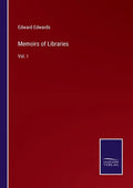 Memoirs of Libraries: Vol. I - Paperback