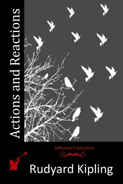 Actions and Reactions - Paperback