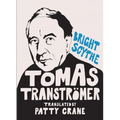 Bright Scythe: Selected Poems by Tomas Tranströmer - Paperback