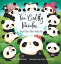 Ten Cuddly Pandas...: And Then There Was One - Hardcover