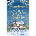 Snowflakes at Mistletoe Cottage - Paperback