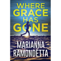 Where Grace Has Gone - Paperback