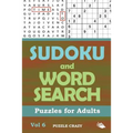 Sudoku and Word Search Puzzles for Adults Vol 6 - Paperback