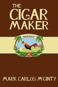 The Cigar Maker - Paperback