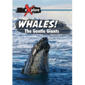 Whales!: The Gentle Giants - Paperback