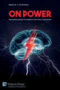 On Power: Neurophilosophical Foundations and Policy Implications - Paperback