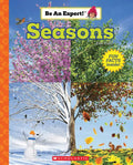 Seasons (Be an Expert!) - Paperback