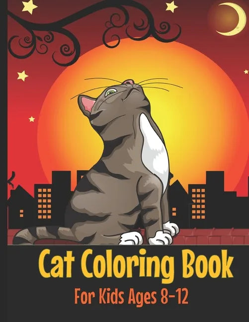 Cat Coloring Book: Cute Cat Coloring Book for Kids Ages 8-12 - Paperback