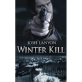 Winter Kill - Paperback