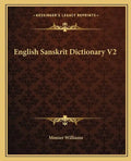English Sanskrit Dictionary V2 - Paperback