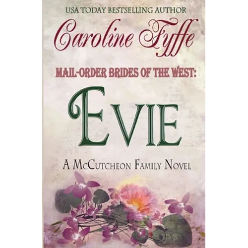 Mail-Order Brides of the West: Evie - Paperback