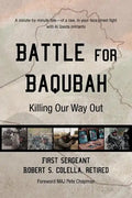 Battle for Baqubah: Killing Our Way Out - Paperback