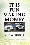 It Is Fun Making Money - Paperback