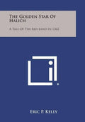 The Golden Star of Halich: A Tale of the Red Land in 1362 - Paperback