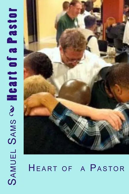 Heart of a Pastor - Paperback