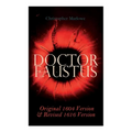 Doctor Faustus - Original 1604 Version & Revised 1616 Version - Paperback