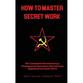 How To Master Secret Work - Paperback