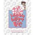 Lula's Big Lollipop Lie - Paperback